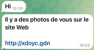 Telegram : Le message “Il y a des photos de vous sur le site …” est une arnaque Telegram Le message “Il y a des photos de vous sur le site …” est une arnaque