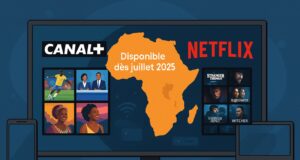 Netflix arrive sur Canal+ en Afrique francophone dès juillet 2025