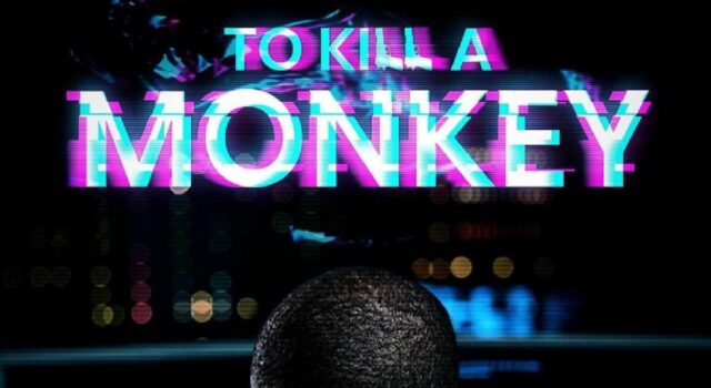 « To Kill a Monkey » : Netflix alerte sur le cybercrime et les dangers de l’IA "To Kill a Monkey" : Netflix alerte sur le cybercrime et les dangers de l'IA