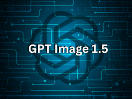 GPT Image 1.5 le nouveau générateur d’images signé OpenAI 