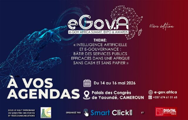e-Gov’A 2026 Yaoundé accueille le sommet africain sur l’e-gouvernance et l’IA e-Gov’A 2026 : Yaoundé accueille le sommet africain sur l’e-gouvernance et l’IA
