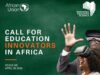 L’Union africaine lance un appel à projets pour financer les innovations éducatives en Afrique L’Union africaine lance un appel à projets pour financer les innovations éducatives en Afrique